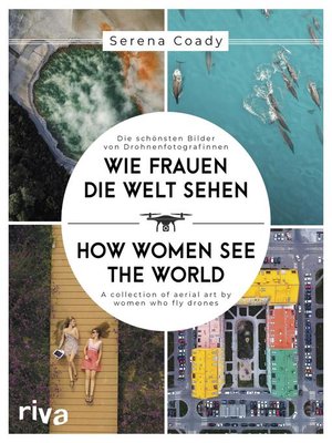 cover image of Wie Frauen die Welt sehen / How Women See the World